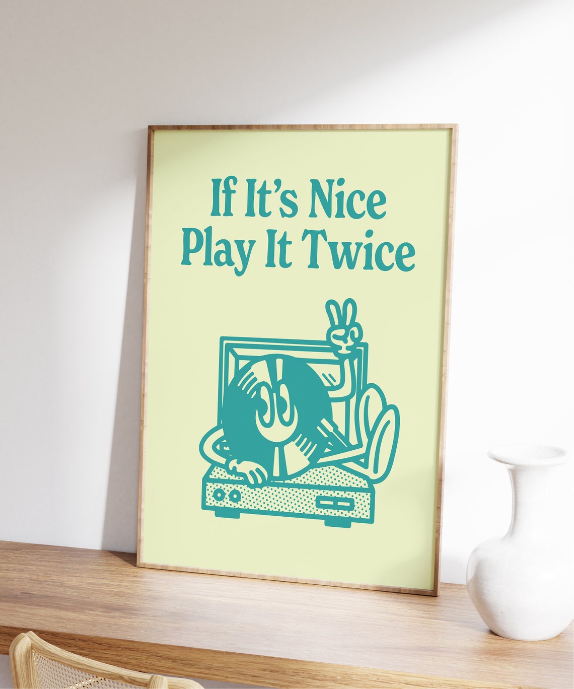 If It's Nice Play It Twice Vinyl Turntable Music Lover Poster - Image 5