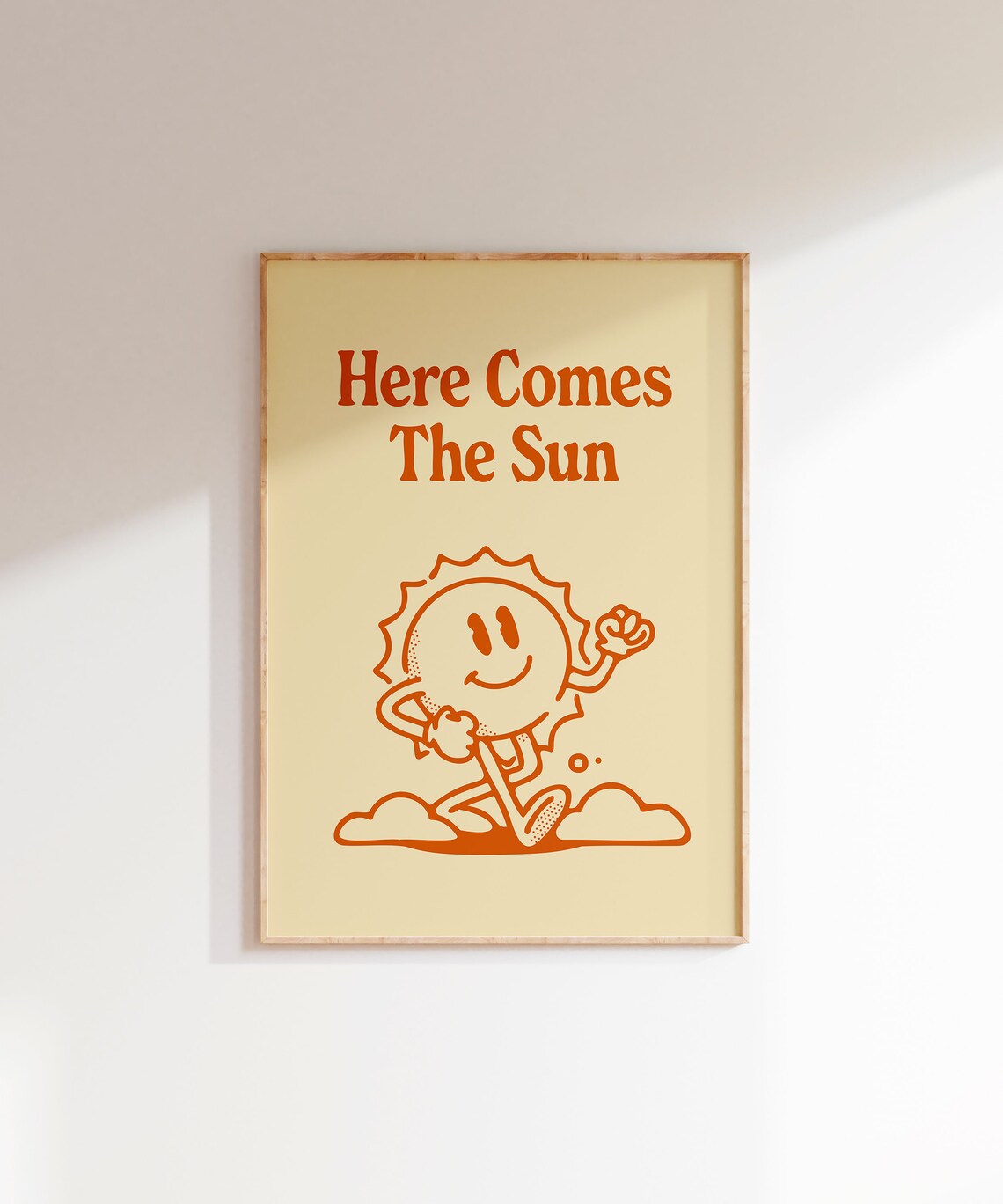 Here Comes The Sun Orange Retro Cartoon Sun Motivational Poster - Image 5