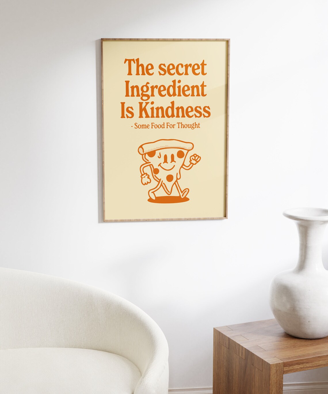 The Secret Ingredient Is Kindness Pizza Character Quote Poster - Image 6