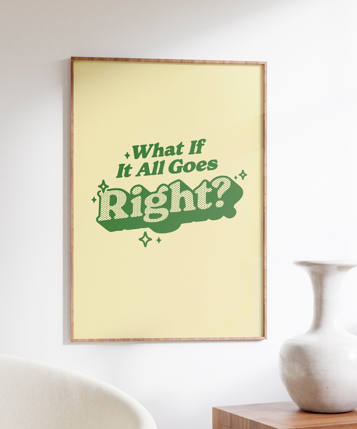 What If It All Goes Right Green Seventies Retro Typography Poster - Image 5