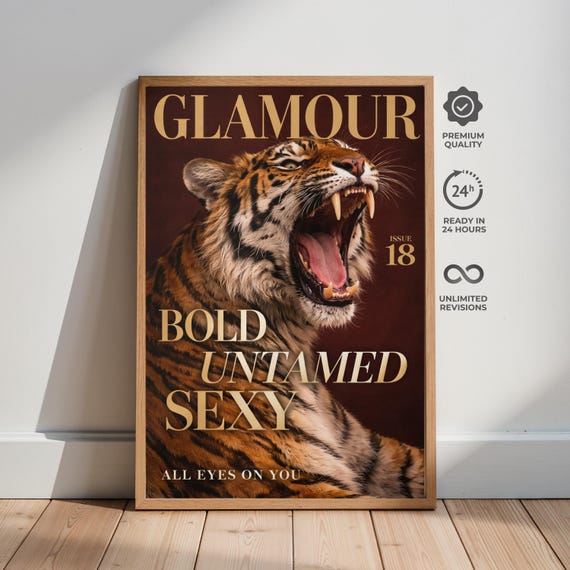 Glam Tiger Poster Luxury Magazine Wall Art Bold Animal Print