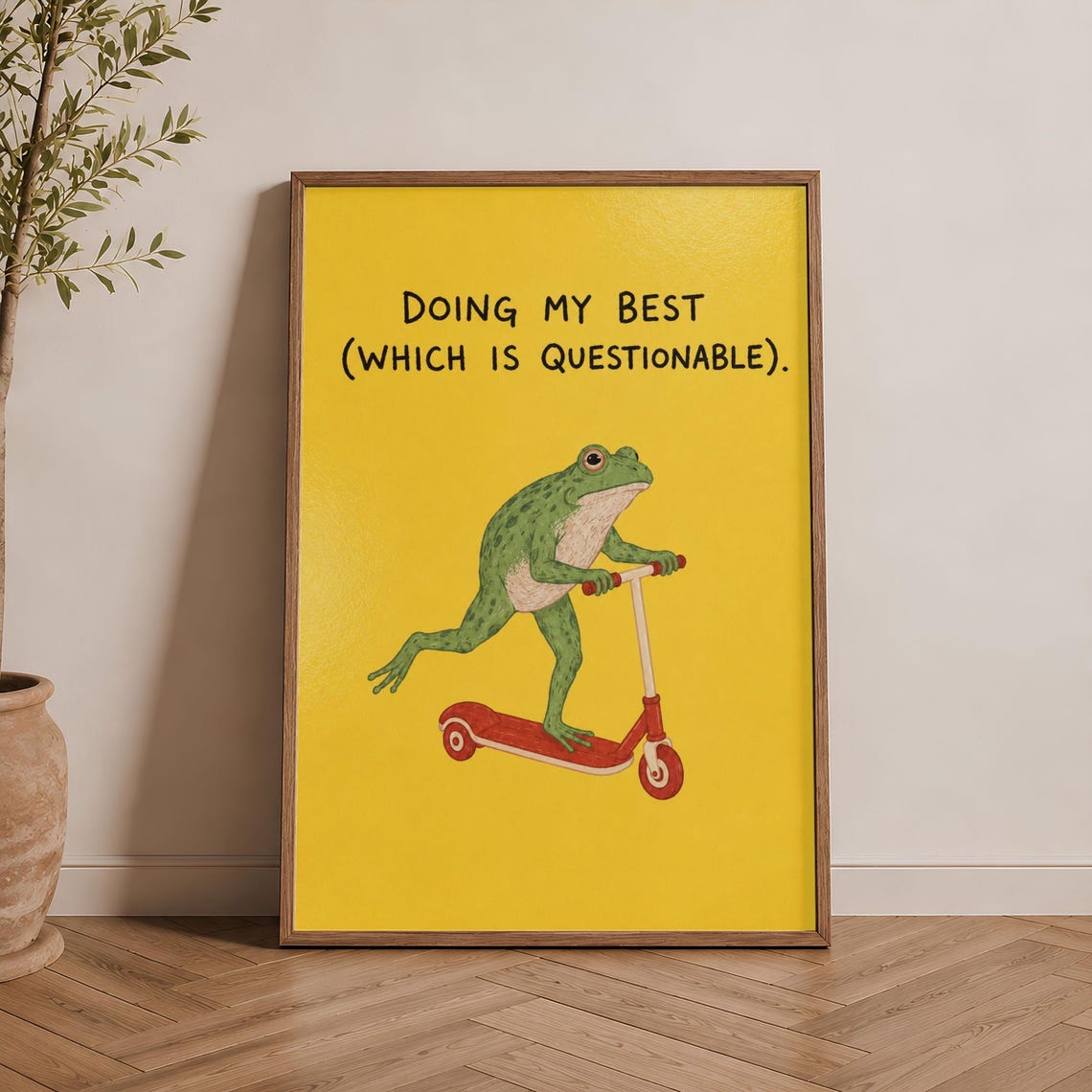 Doing My Best Which Is Questionable Frog Scooter Funny Poster