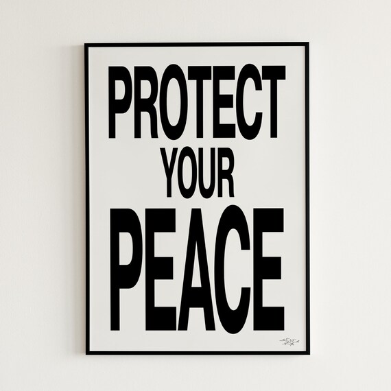 Protect Your Peace Bold Black Typography Motivational Poster
