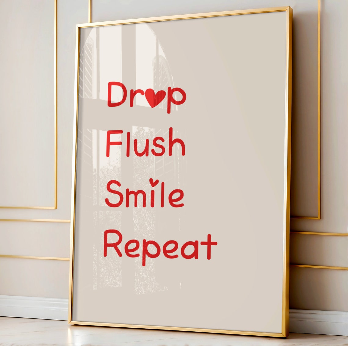 Drop Flush Smile Repeat Funny Bathroom Humor Quote Novelty Poster