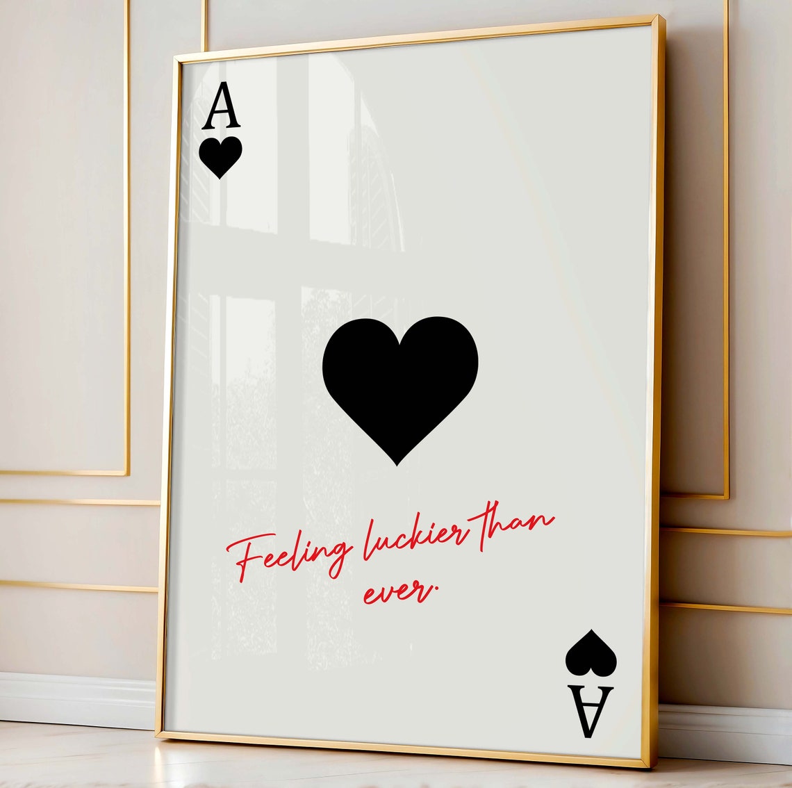 Ace Of Hearts Feeling Luckier Than Ever Red Script Card Decor Poster