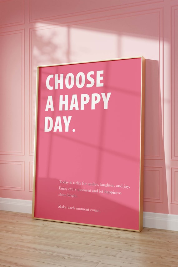 Choose A Happy Day Bold Hot Pink Motivational Typography Poster