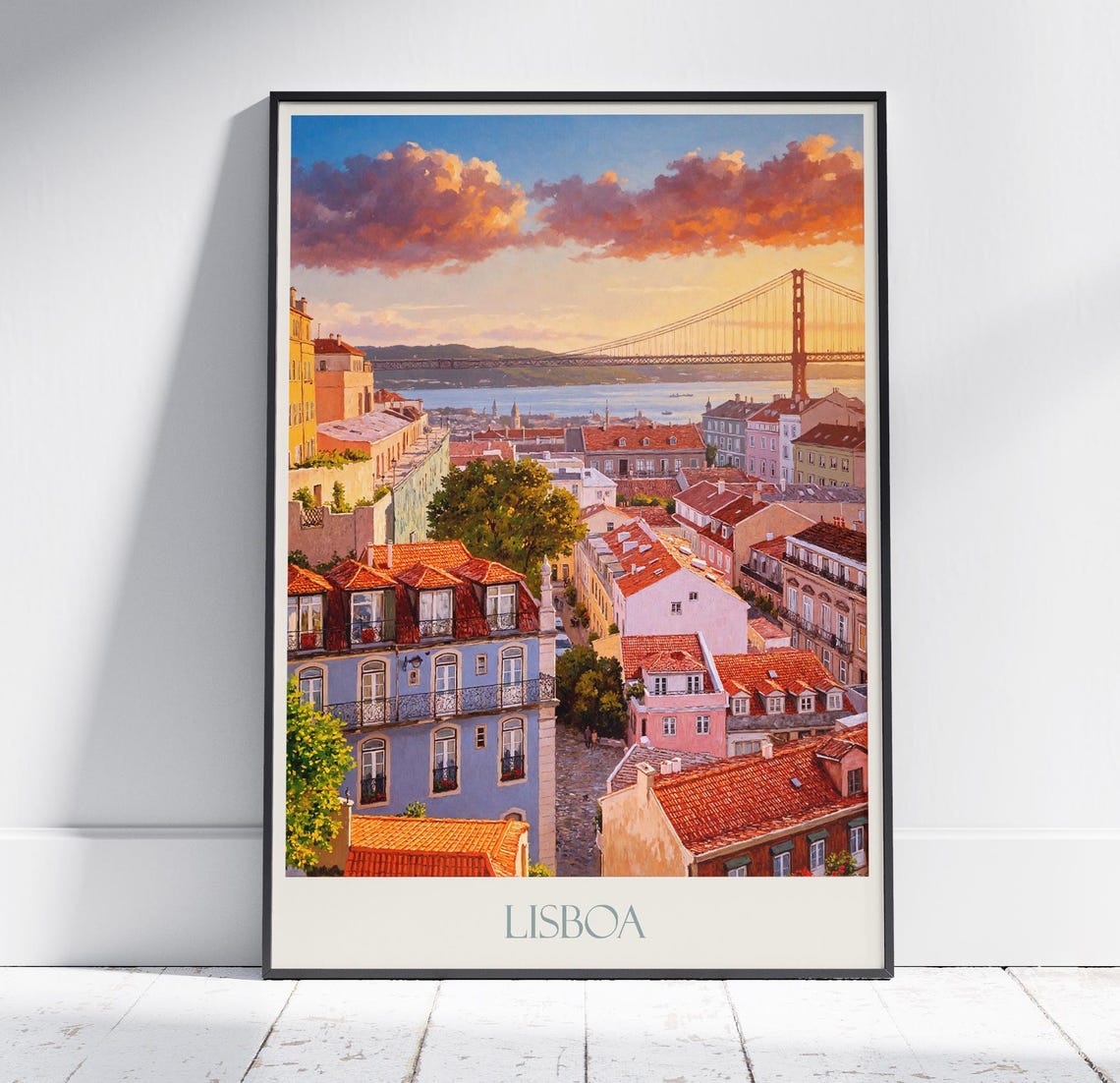 Lisboa Portugal Sunset Rooftops 25 De Abril Bridge Painted Poster