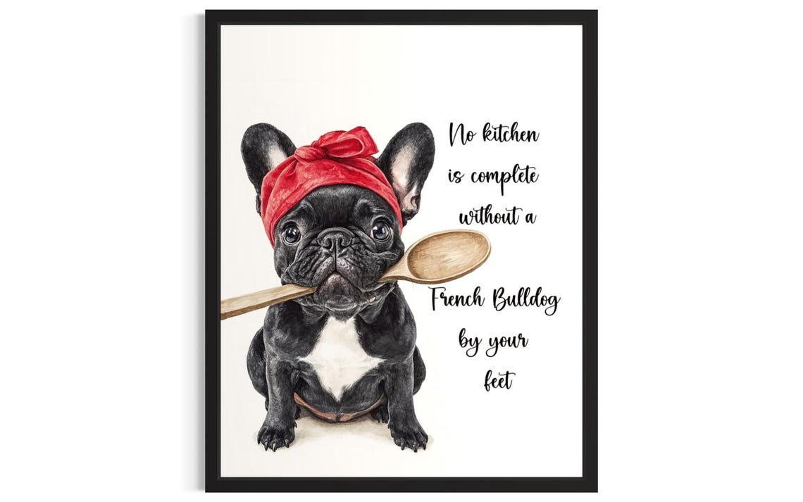 French Bulldog Dog With Wooden Spoon Charming Kitchen Quote Art Poster