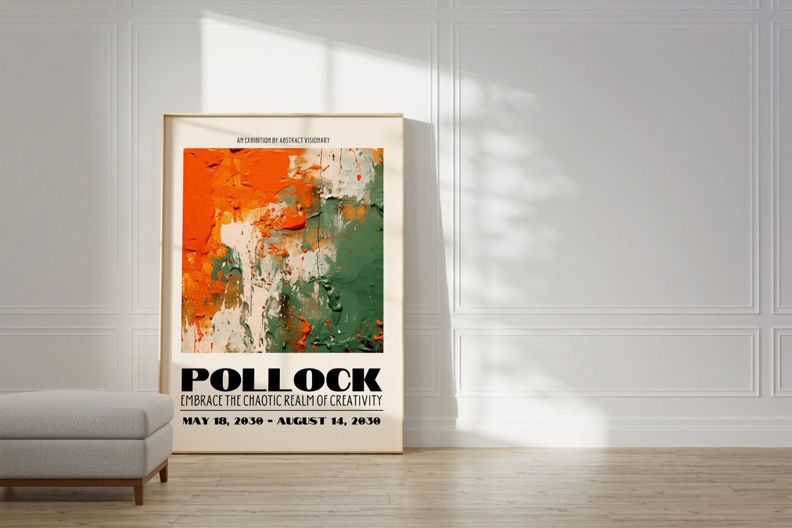 Jackson Pollock Embrace the Chaotic Realm Orange Impasto Art Poster