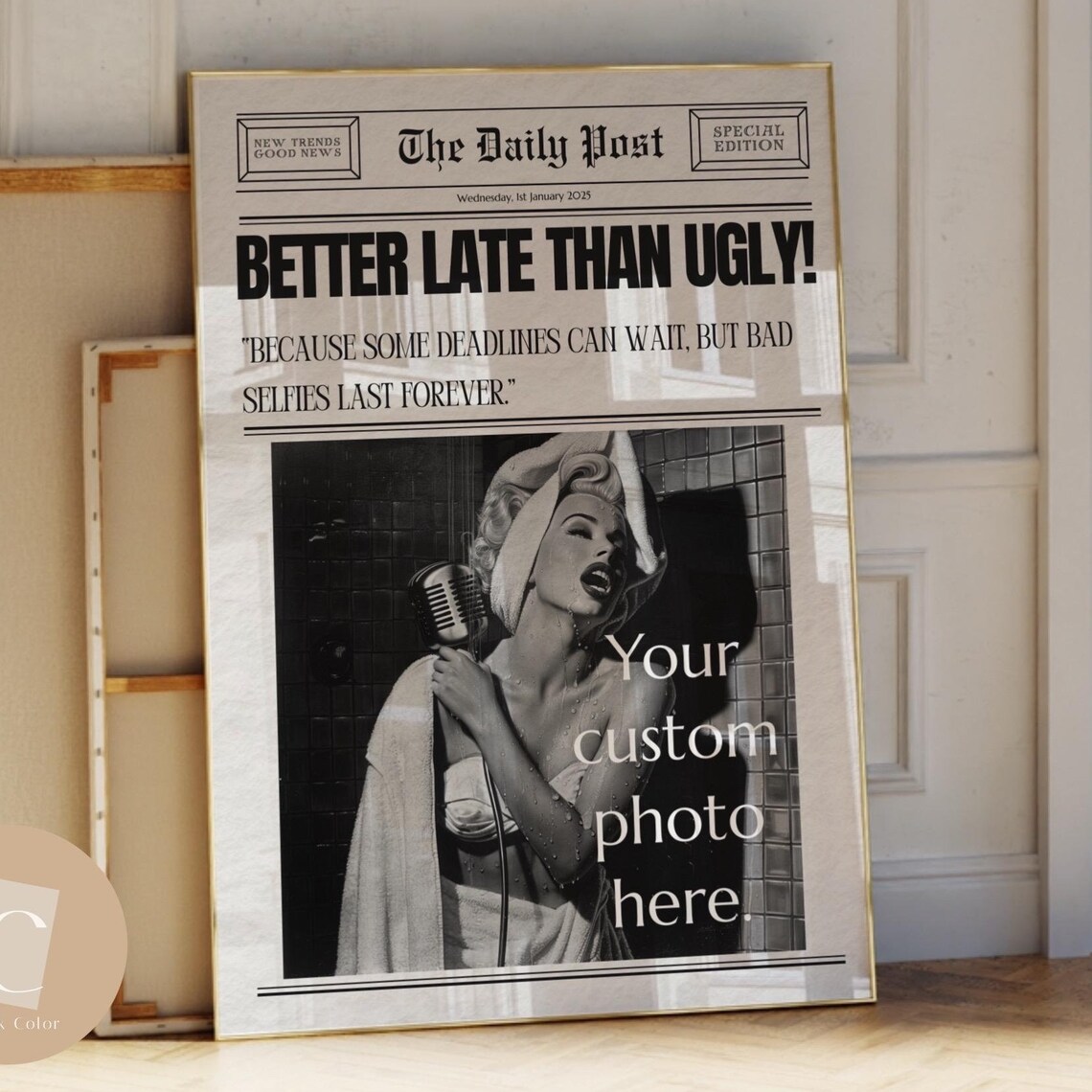 Better Late Than Ugly Wall Art Funny Print Kitchen Prints Hallway Posters Living Room Positive Cute