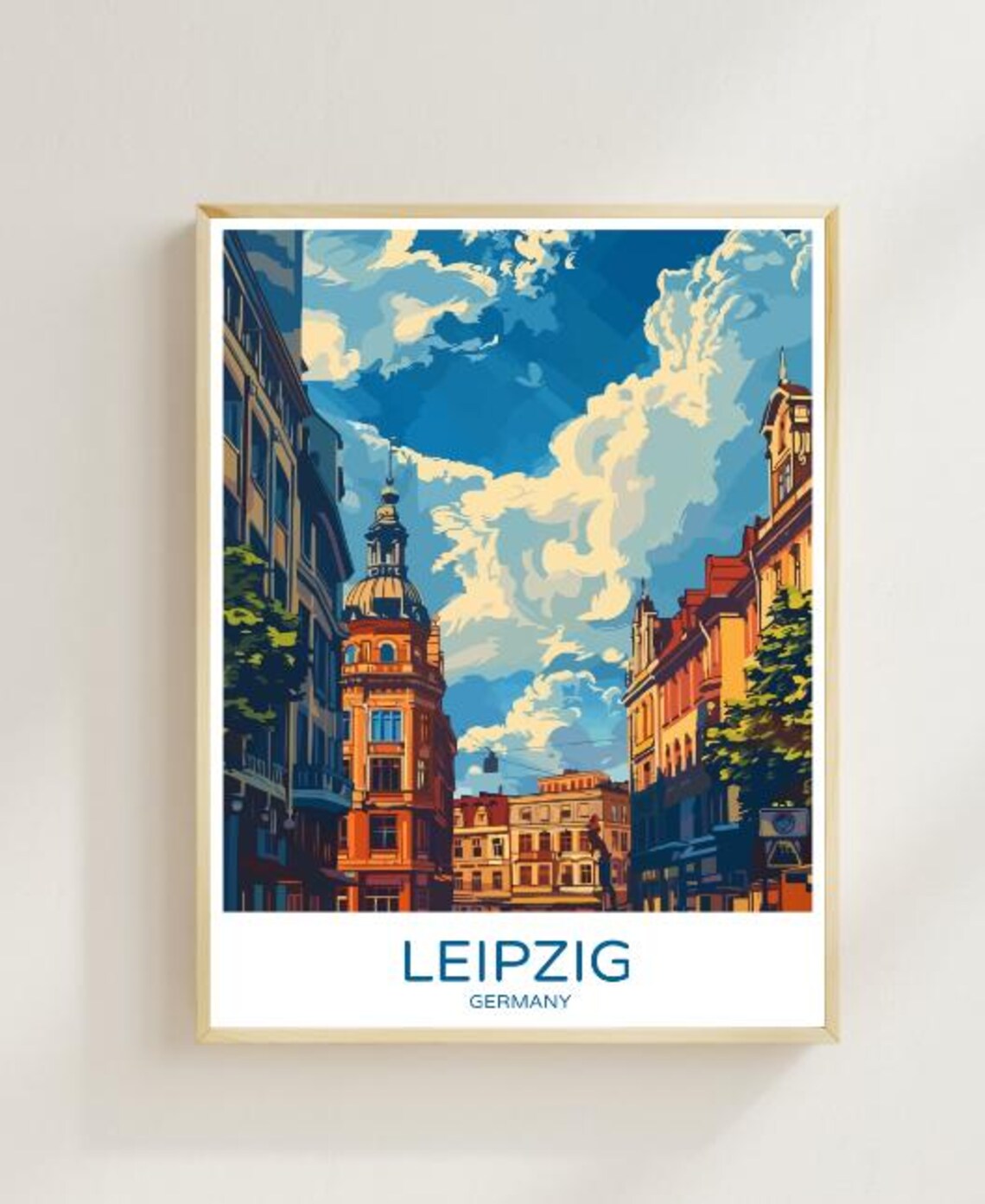 Leipzig Germany Historic Street Poster With Ornate Dome Building Sky