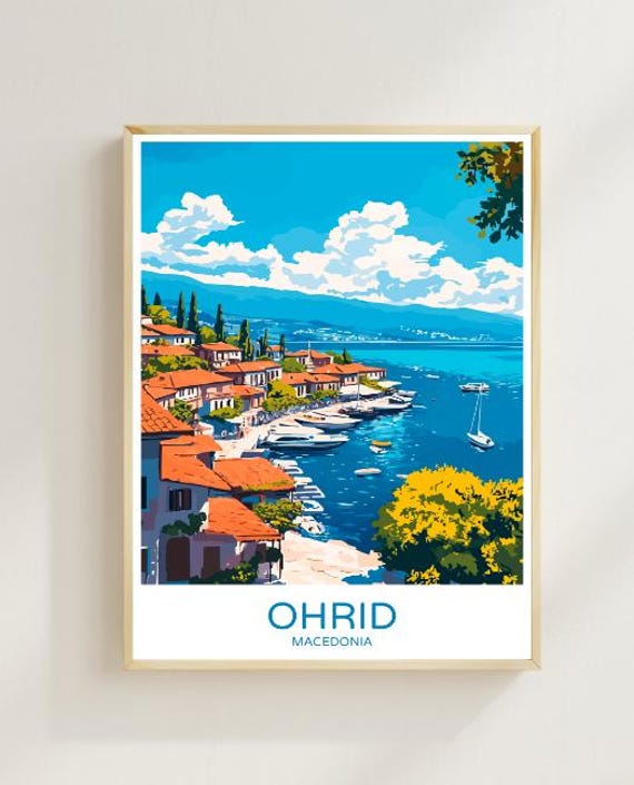 Ohrid Macedonia Travel Poster Scenic Lake Ancient Architecture Macedonian Landscape Art Print Ohrid Wall Decor Home Decor Gift Idea