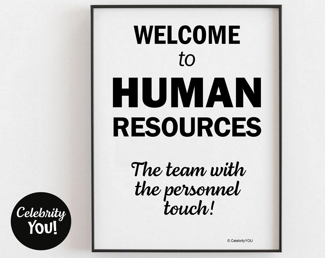 Welcome To Human Resources Funny HR Department Office Sign Poster
