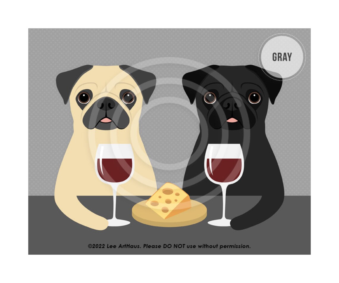 Two Pugs Wine and Cheese Night Red Wine Glasses Funny Dog Poster