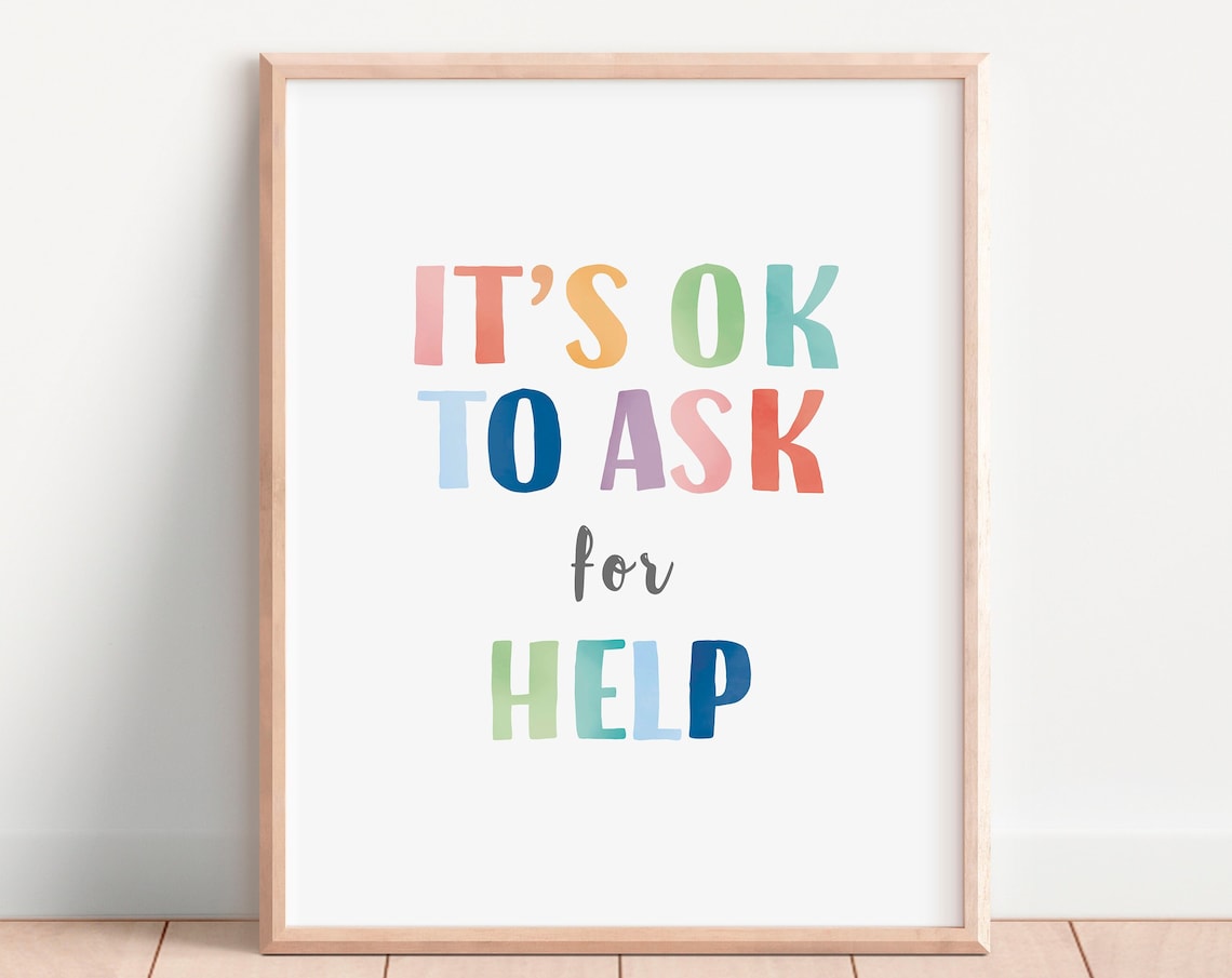 Its OK To Ask For Help Rainbow Poster, Counselor Decor