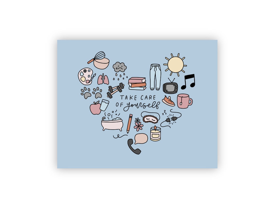 Take Care Of Yourself Self Care Bedroom Art Print
