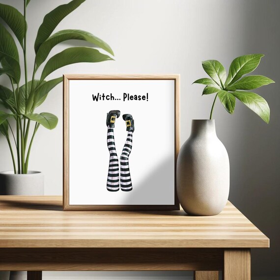 Witch Please Striped Witch Legs Funny Halloween Sarcastic Quote Poster