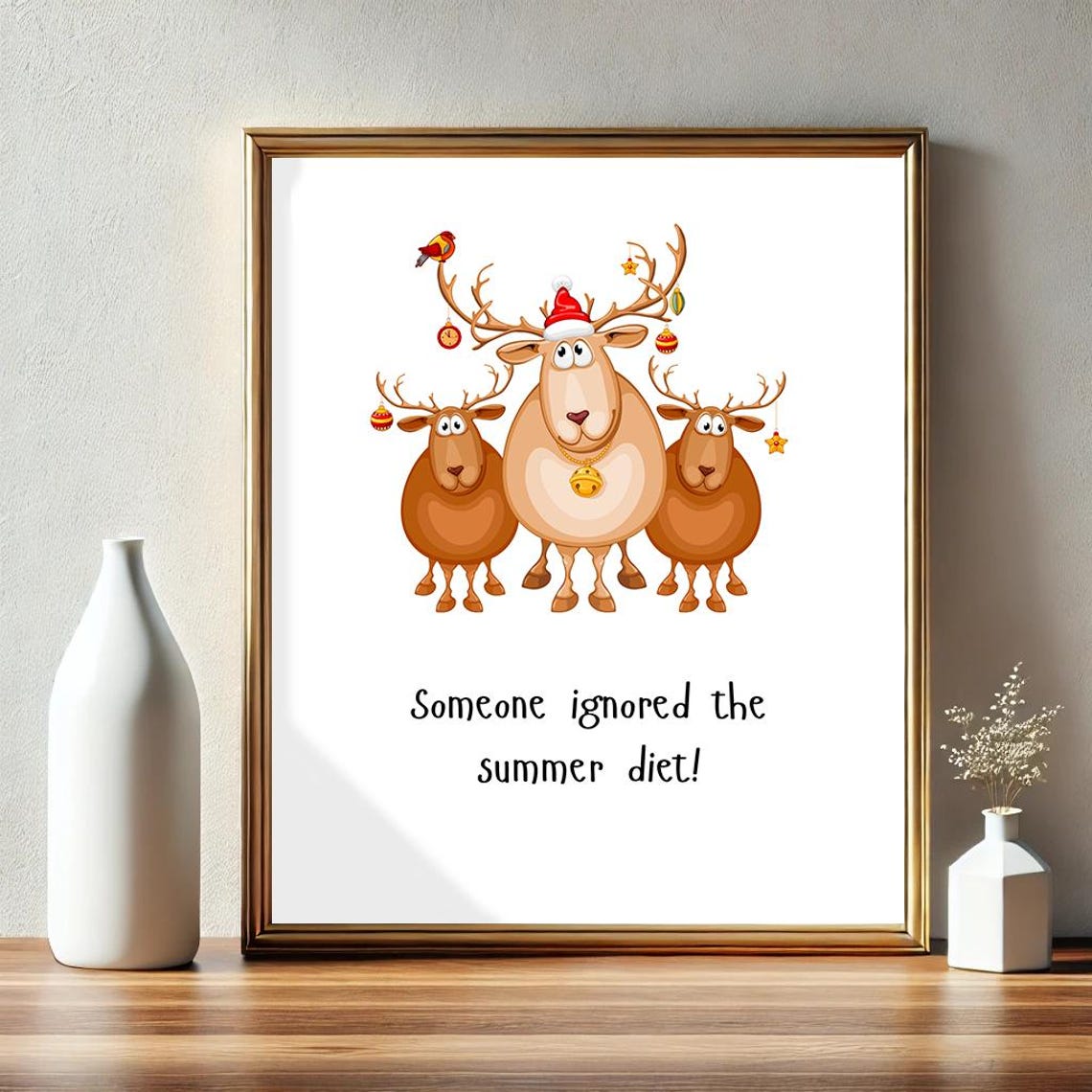 Ignored The Summer Diet Funny Reindeer Christmas Cartoon Poster