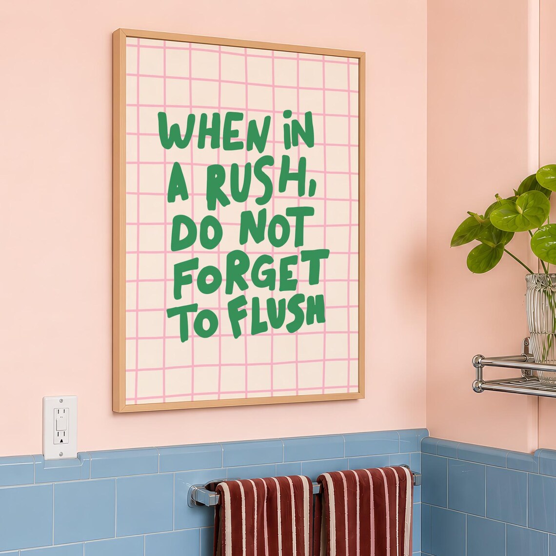 When In A Rush Do Not Forget To Flush Funny Bathroom Quote Wall Poster