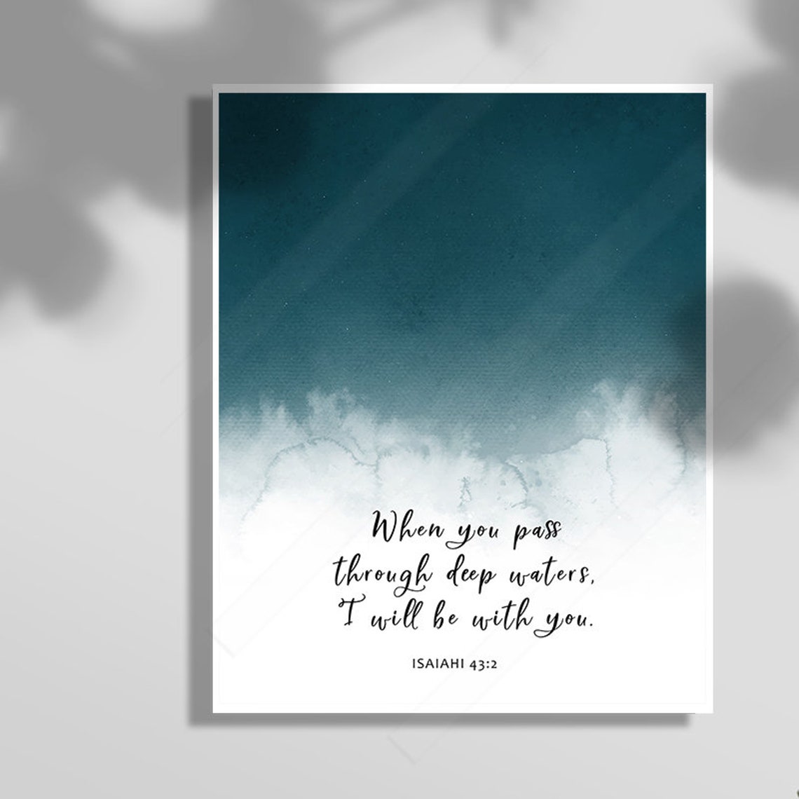 Isaiah 432 When You Pass Through Deep Waters Scripture Wall Art