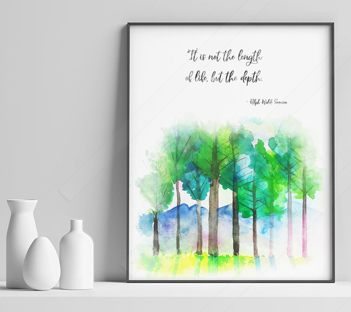 Ralph Waldo Emerson Length Of Life But The Depth Forest Watercolor Print - Image 3