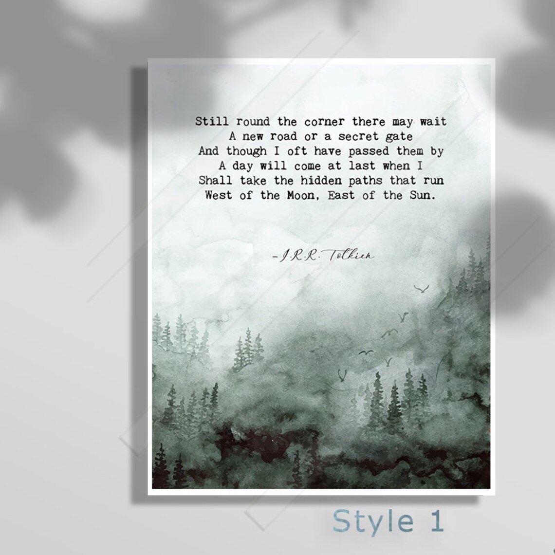 J.R.R. Tolkien Quote, Still Round the Corner Art Print