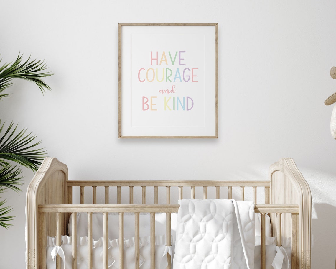Have Courage and Be Kind Pastel Rainbow Quote Kids Playroom Poster - Image 3