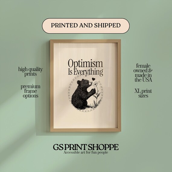 Optimism Is Everything Cute Bear Cub with Flower Quote Art Poster