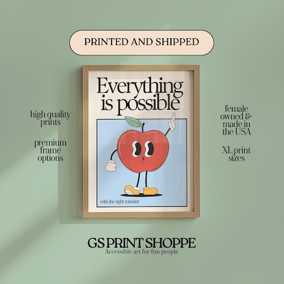 Everything Is Possible Poster Retro Apple Character Mindset Quote Design