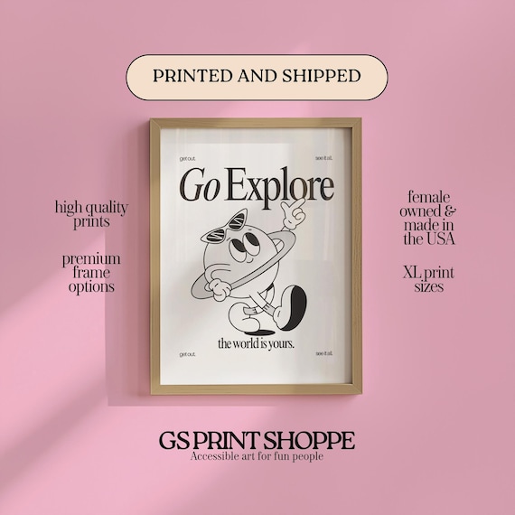 Go Explore The World Is Yours Poster with Cute Black Planet Mascot Art