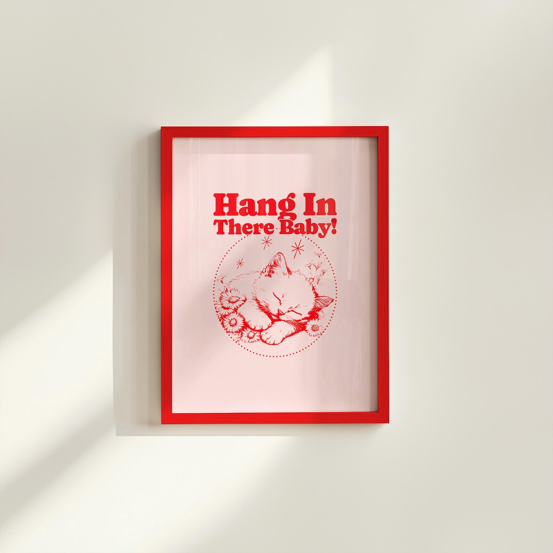 Hang In There Baby Sleeping Kitten Blush Pink Retro Quote Print