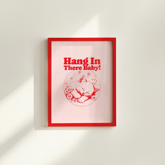 Hang In There Baby Sleeping Kitten Blush Pink Retro Quote Print