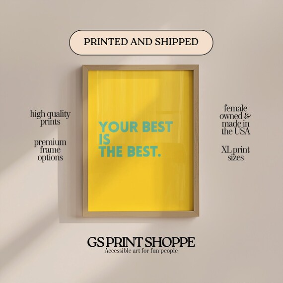 Your Best Is the Best Bold Yellow Motivational Quote Poster Design