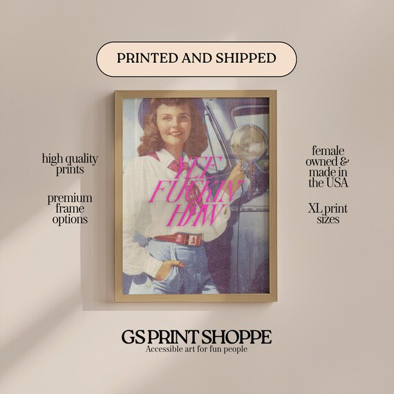 Yee Fuckin Haw Retro Cowboy Poster with Vintage Western Woman in Denim Shirt