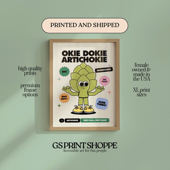 Okie Dokie Artichokie Retro Cartoon Artichoke Quote Fun Kitchen Print