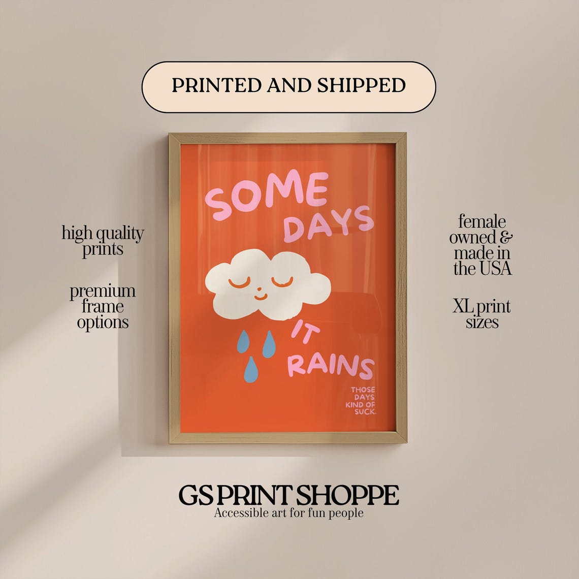 Some Days It Rains Smiling Cloud Funny Rainy Day Quote Poster