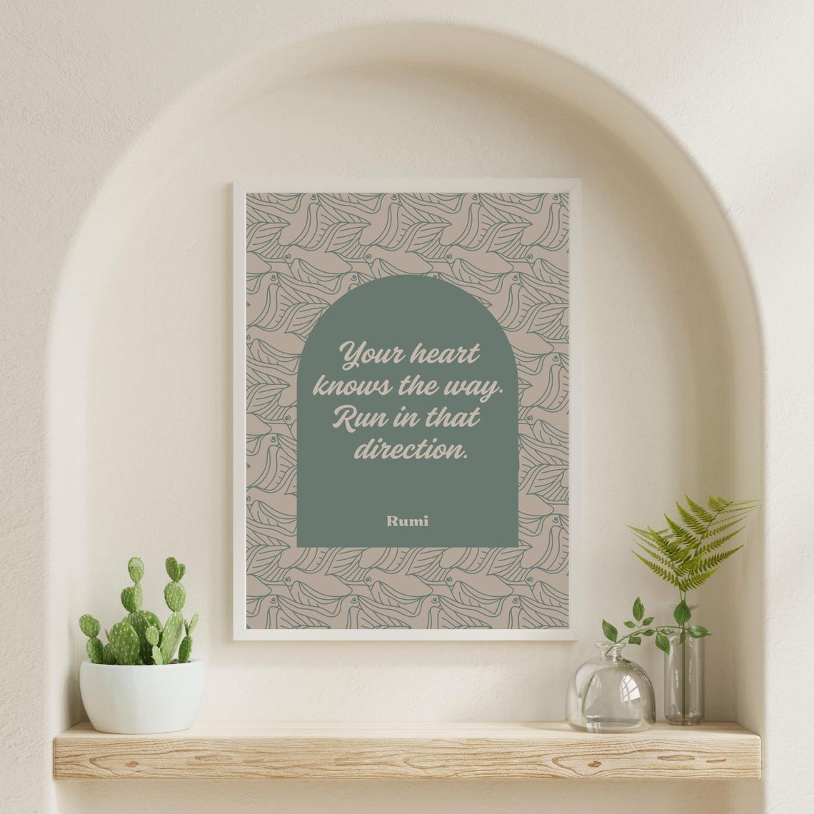 Rumi Your Heart Knows the Way Quote Sage Green Bird Arch Poster - Image 6