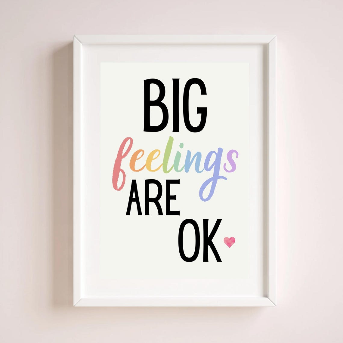 Big Feelings Are OK Rainbow Script Emotional Validation Kids Poster - Image 3