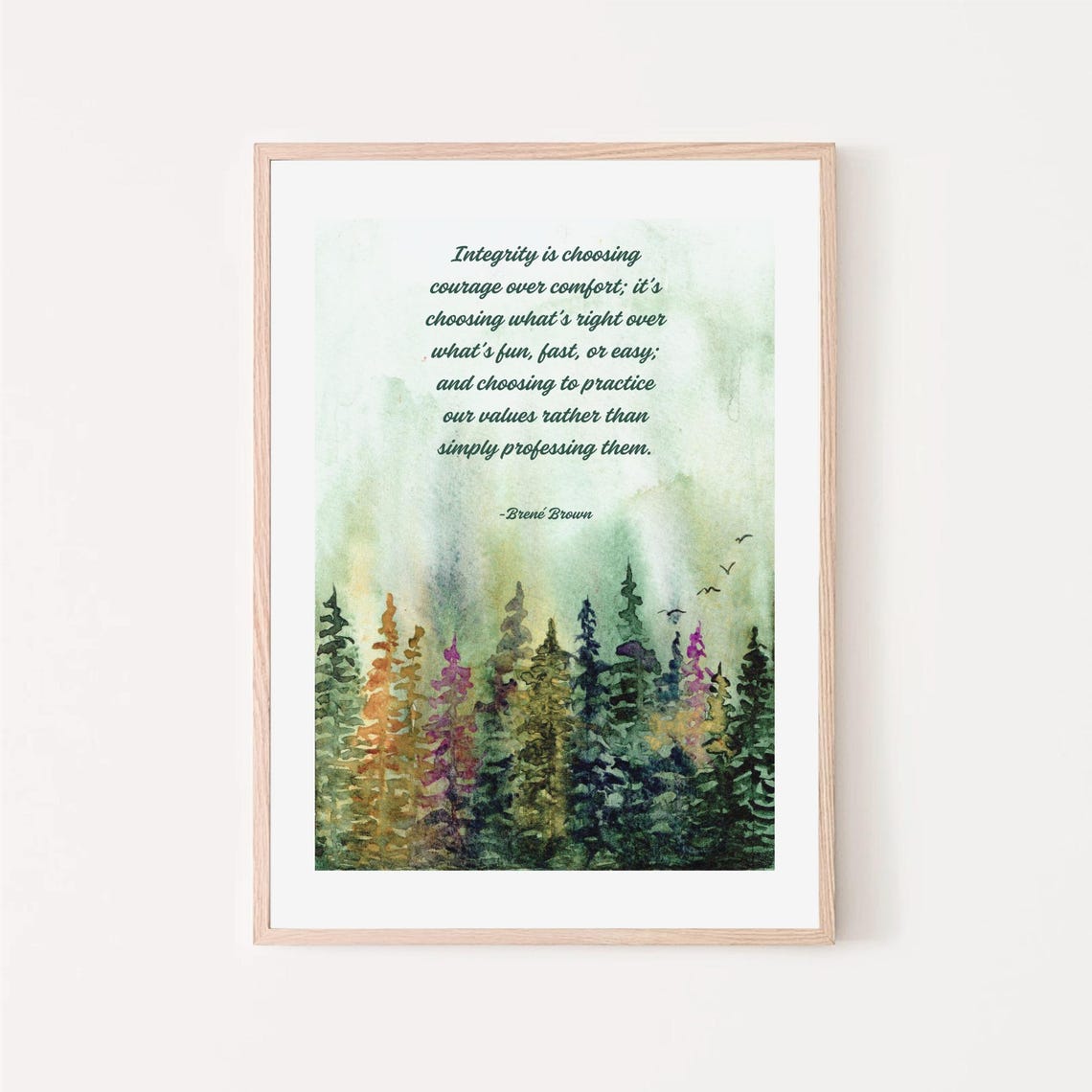 Brene Brown Integrity Quote Over Misty Watercolor Forest Poster