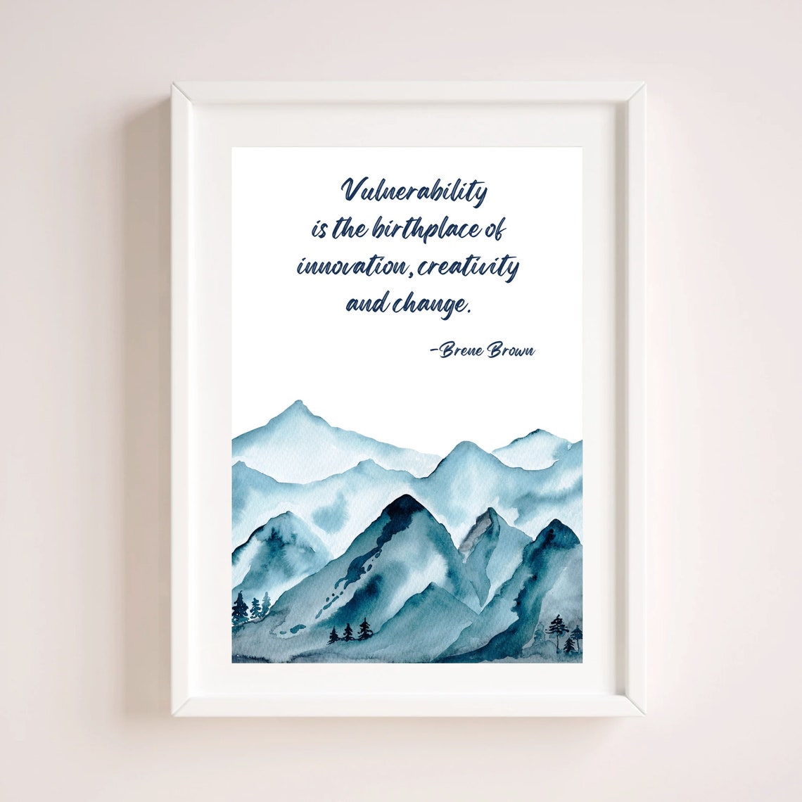 Brene Brown Vulnerability Birthplace Of Creativity Mountain Poster - Image 4