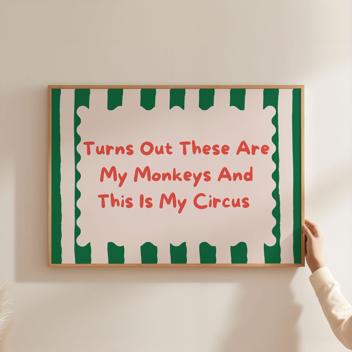 These Are My Monkeys Circus Print, Typography Art