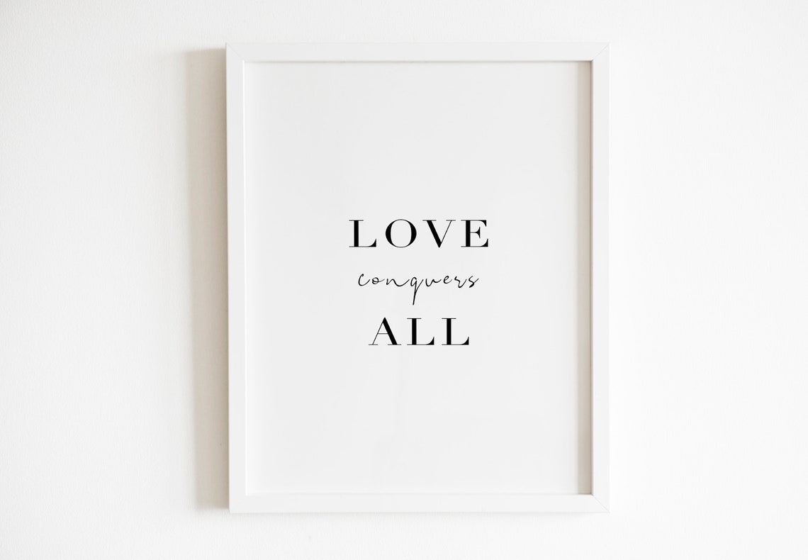 Love Conquers All Romantic Mixed Script Typography Quote Wall Art