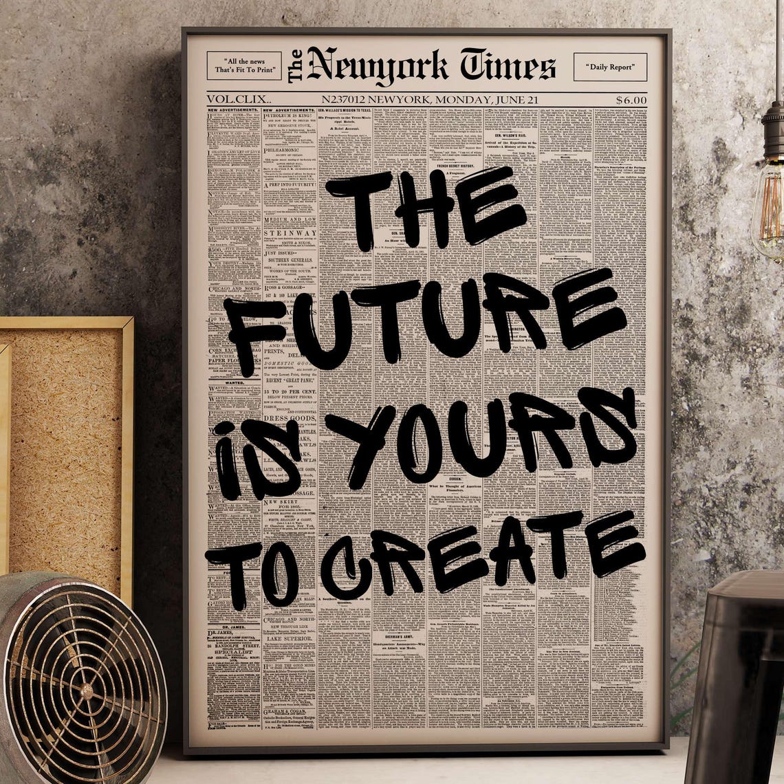 The Future Is Yours To Create Bold Vintage Newspaper Art Poster