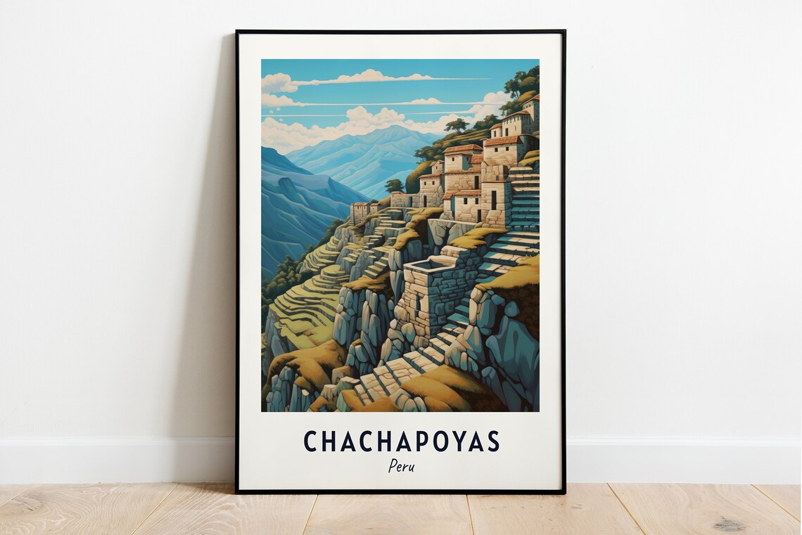 Chachapoyas Ancient Cliff Ruins Stone Terraces Peru Travel Poster