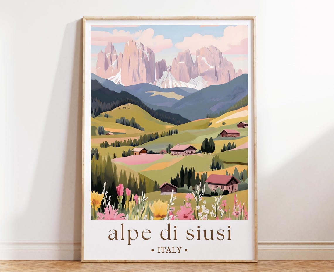 Alpe di Siusi Italy Dolomites Alpine Meadow Mountain Scenic Poster