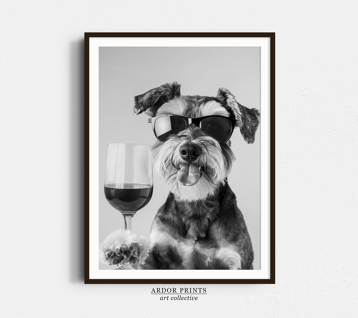 Miniature Schnauzer Holding Red Wine, Funny Dog Poster