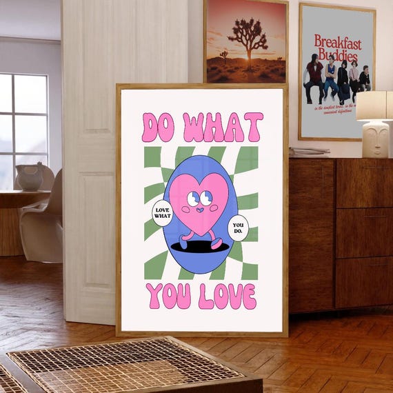 Do What You Love Art Prints Poster Good Vibe Joyful Wall Decor Motivational Inspirational Trendy Quote Files Instant