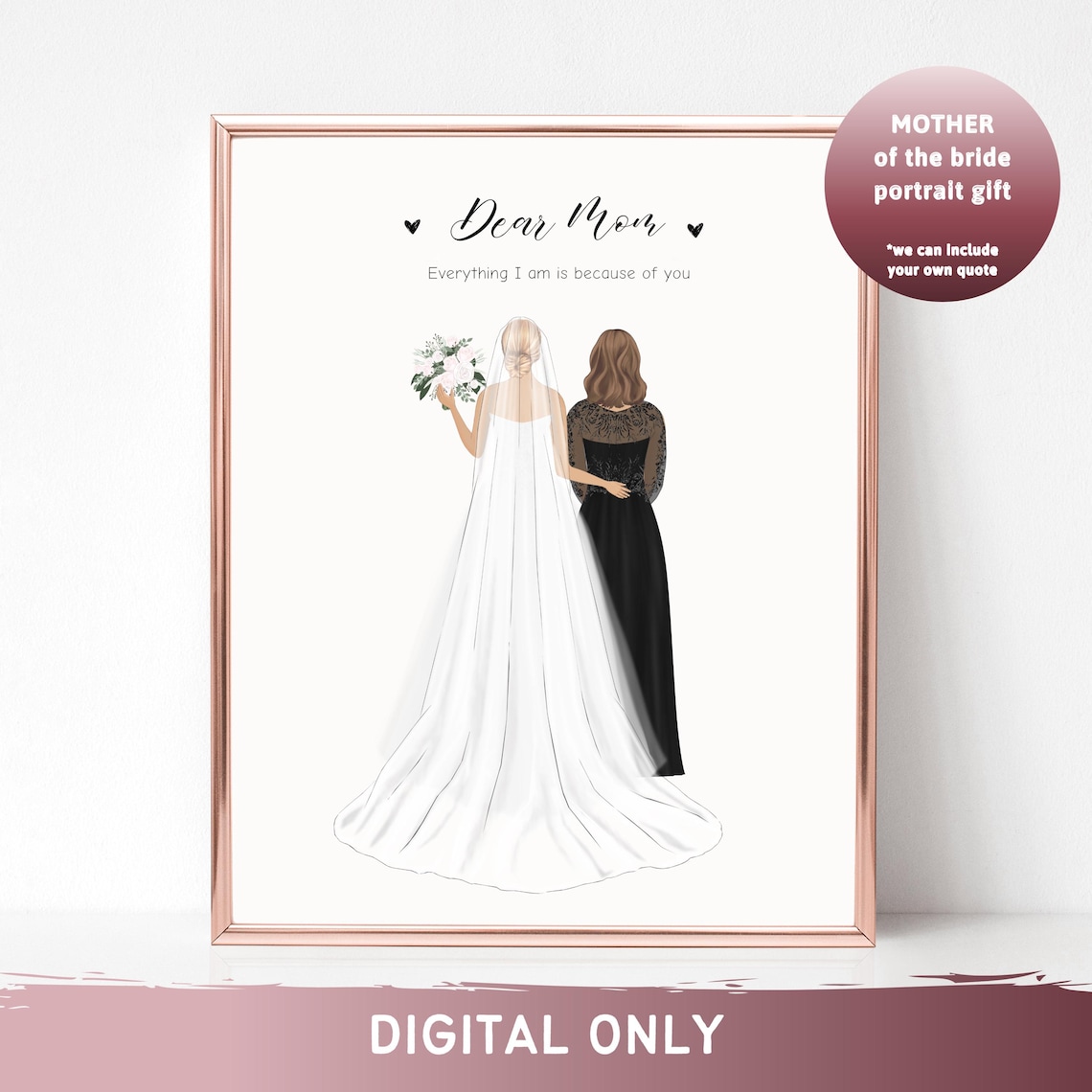 Bride And Mother Black Lace Dear Mom Because Of You Quote Poster