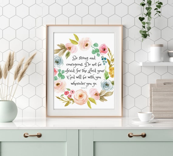 Joshua 19 Be Strong And Courageous Bible Verse Wall Art Christian Gift Scripture Print Watercolor Peonies Baby Girl Nursery Women