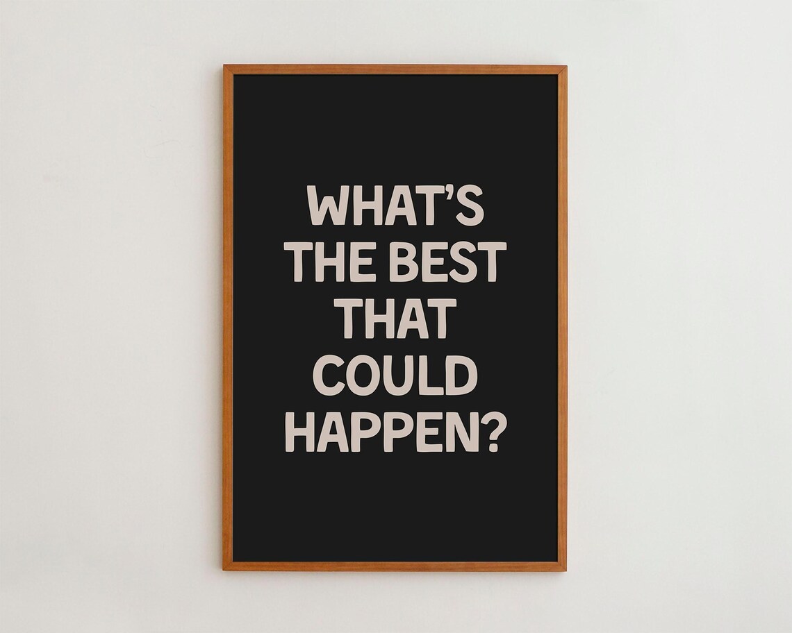 Motivational Quote Modern Typography Art Print